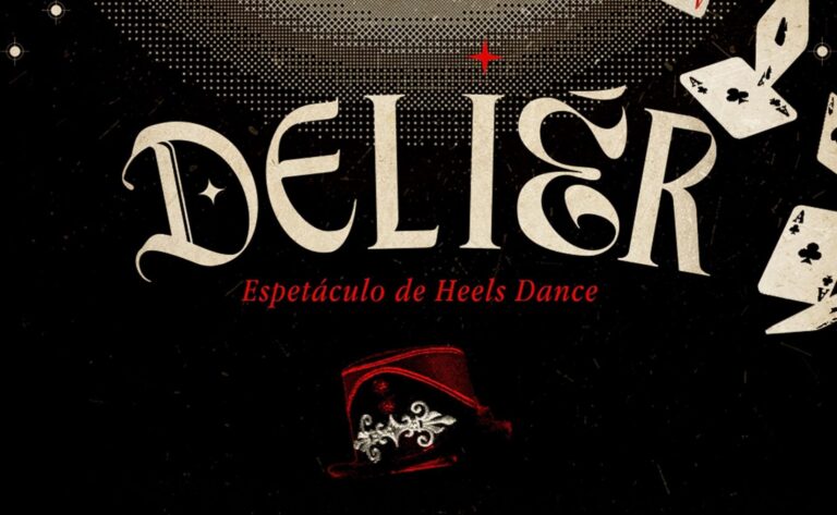 “Deliér” leva ao palco um espetáculo de Heels Dance sobre liberdade e expressão artística